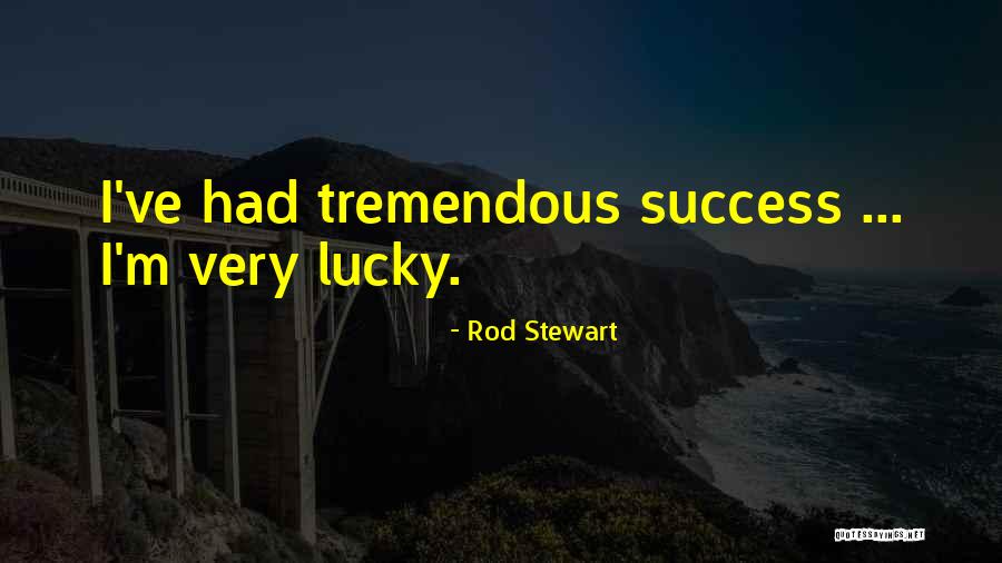 Shanezhki Quotes By Rod Stewart