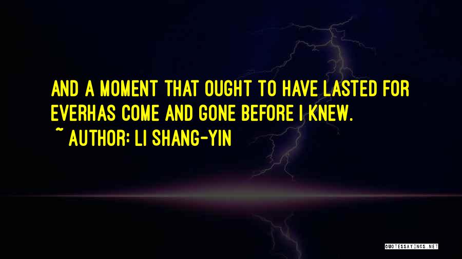 Shang Yin Quotes By Li Shang-yin