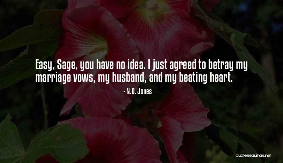 Shanga Parker Quotes By N.D. Jones Shanga Parker Quotes By N.D. Jones