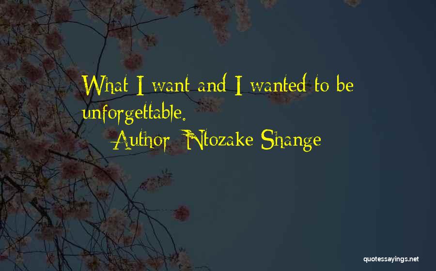 Shange Quotes By Ntozake Shange