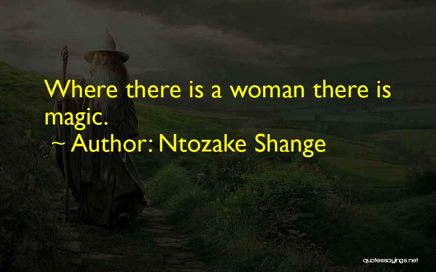 Shange Quotes By Ntozake Shange