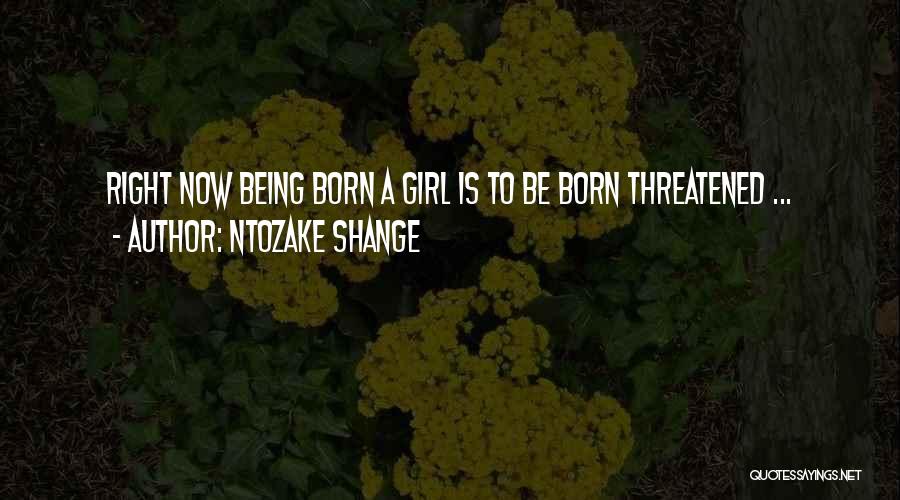 Shange Quotes By Ntozake Shange