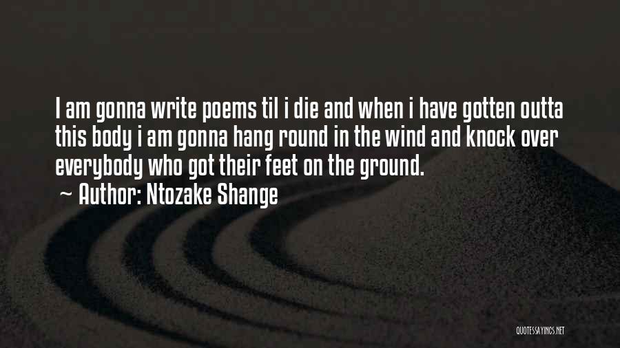 Shange Quotes By Ntozake Shange