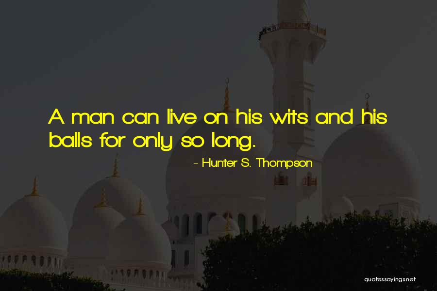 Shangguan Quotes By Hunter S. Thompson Shangguan Quotes By Hunter S. Thompson