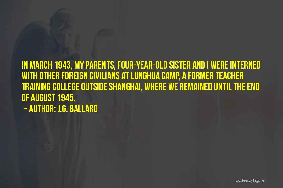 Shanghai Quotes By J.G. Ballard