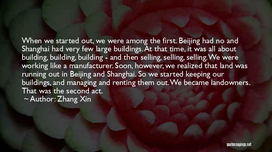 Shanghai Quotes By Zhang Xin