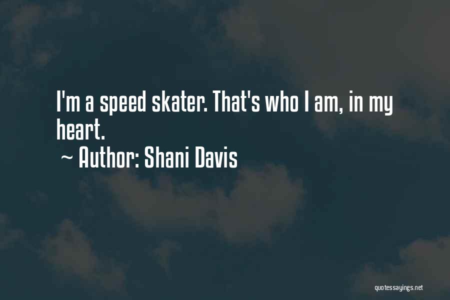 Shani Davis Quotes 1309546