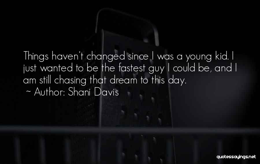 Shani Davis Quotes 1491980