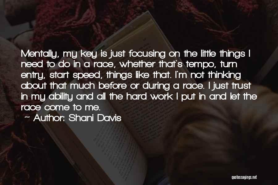 Shani Davis Quotes 1670204