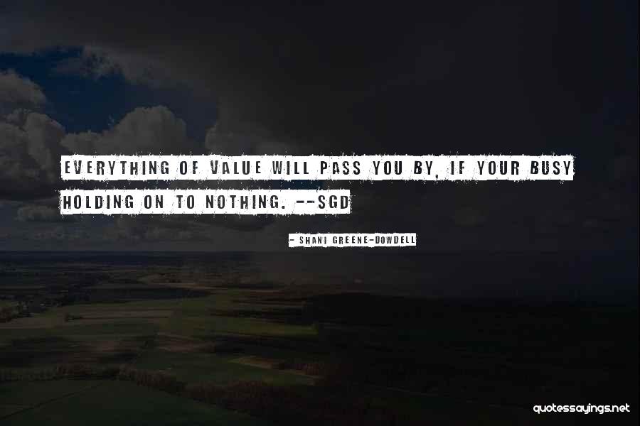 Shani Greene-Dowdell Quotes 939727 Shani Greene-Dowdell Quotes 939727