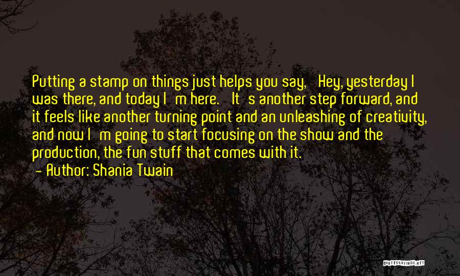 Shania Twain Quotes 1120477