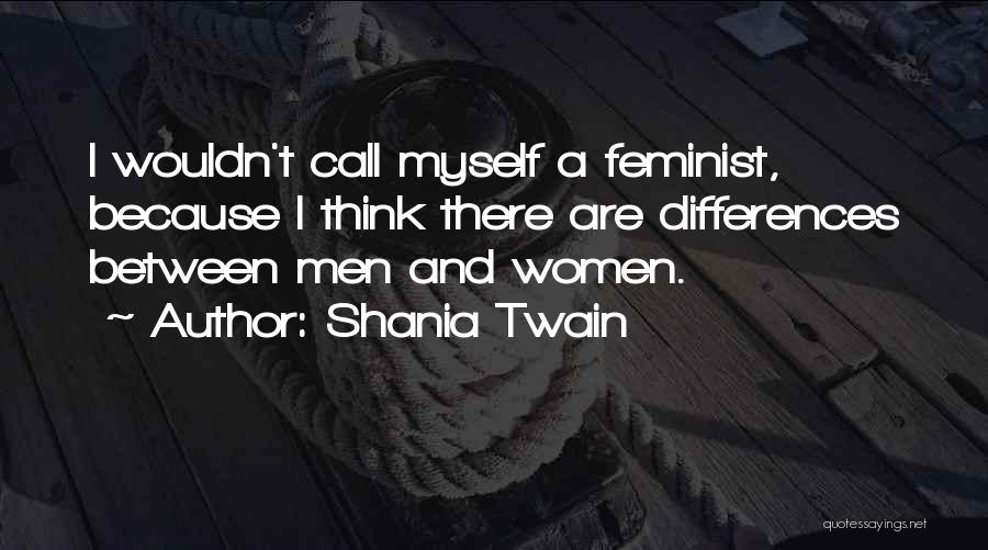 Shania Twain Quotes 1529710