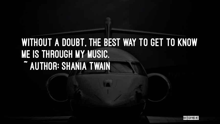 Shania Twain Quotes 1533096