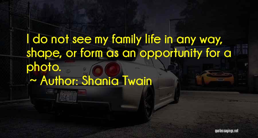 Shania Twain Quotes 1983141