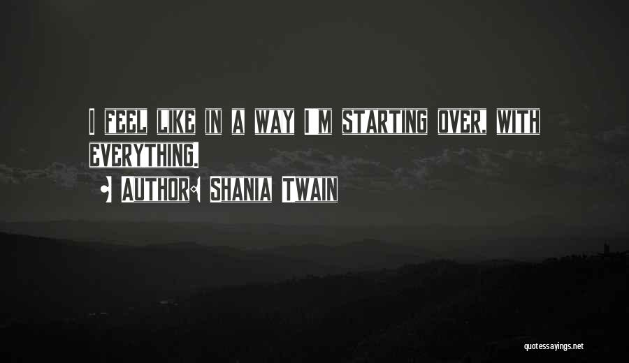 Shania Twain Quotes 2063610