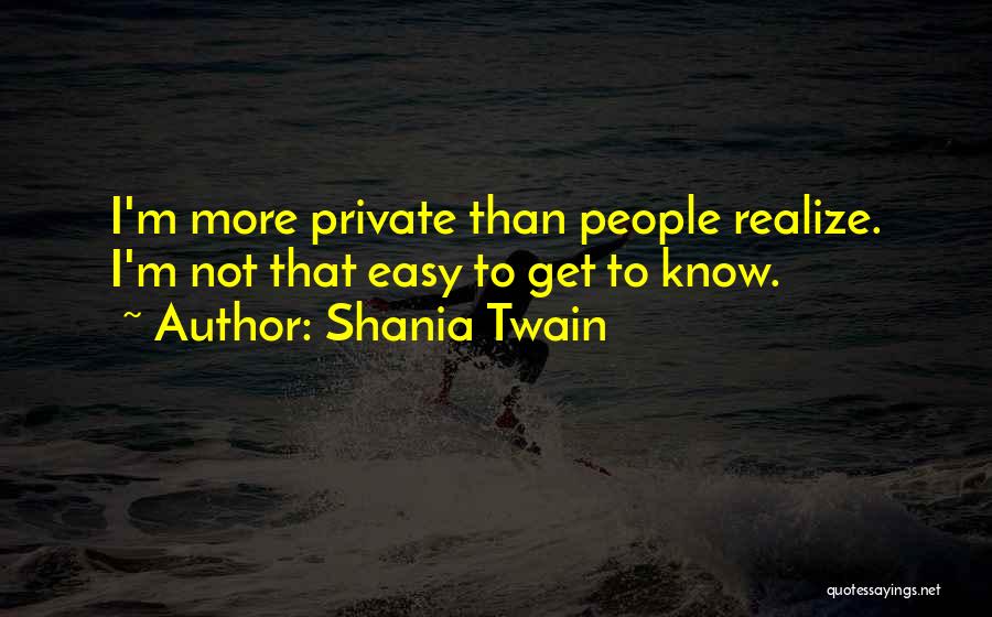 Shania Twain Quotes 390171