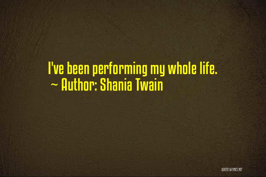 Shania Twain Quotes 911543