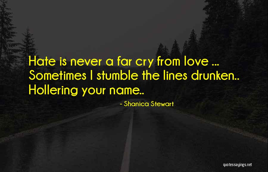 Shanica Quotes By Shanica Stewart Shanica Quotes By Shanica Stewart
