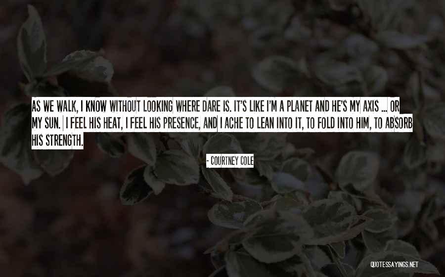 Shanie Love Quotes By Courtney Cole Shanie Love Quotes By Courtney Cole