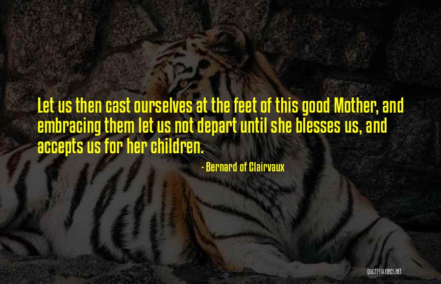 Shanise Glam Quotes By Bernard Of Clairvaux Shanise Glam Quotes By Bernard Of Clairvaux