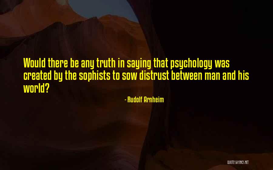 Shanise Maritizio Quotes By Rudolf Arnheim Shanise Maritizio Quotes By Rudolf Arnheim