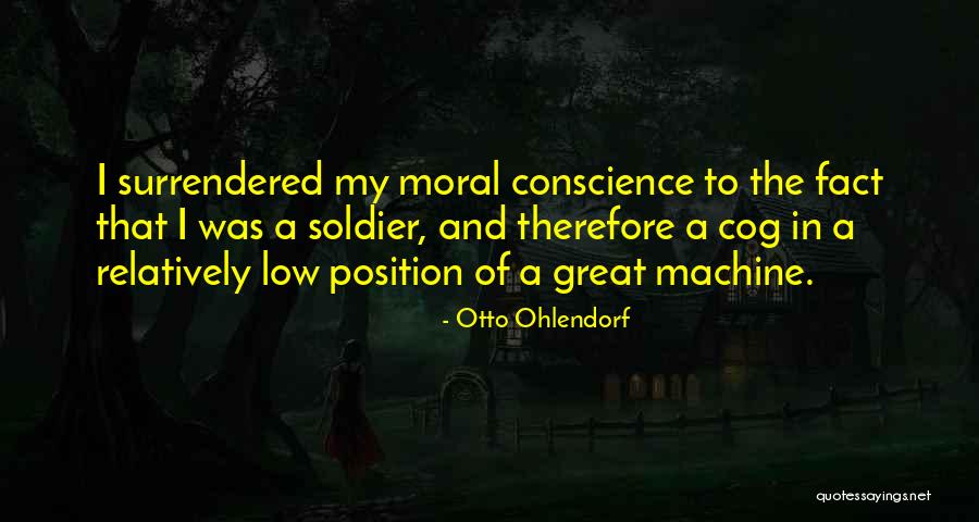 Shanise Mcgillicuddy Quotes By Otto Ohlendorf Shanise Mcgillicuddy Quotes By Otto Ohlendorf