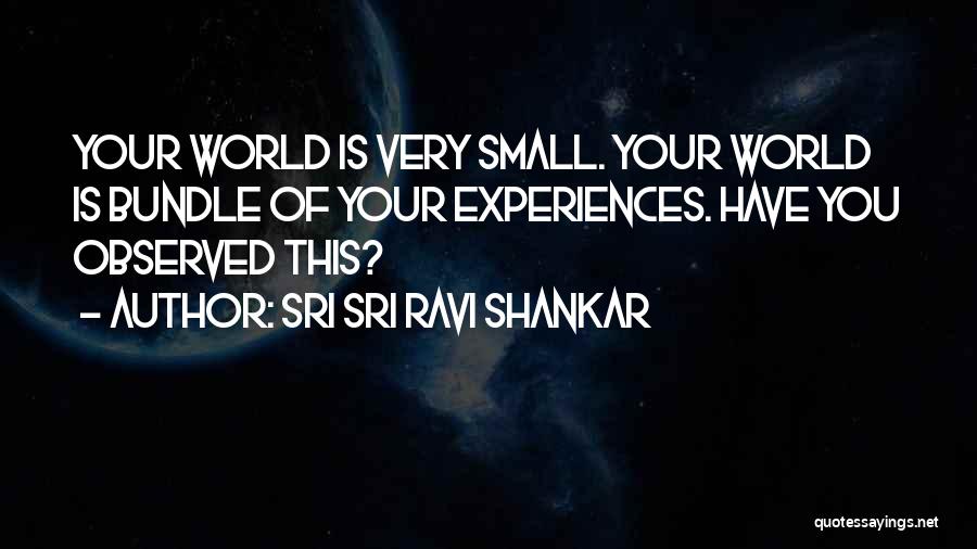 Shankar Quotes By Sri Sri Ravi Shankar