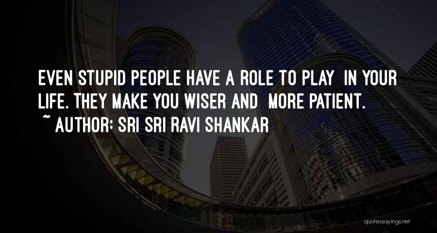 Shankar Quotes By Sri Sri Ravi Shankar