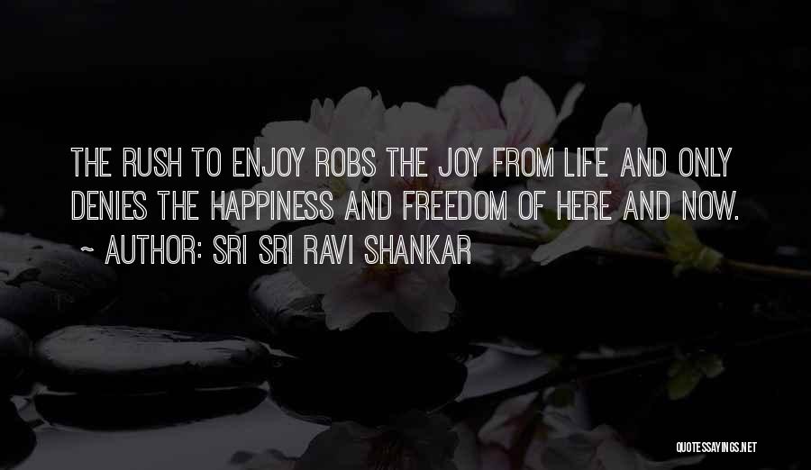 Shankar Quotes By Sri Sri Ravi Shankar