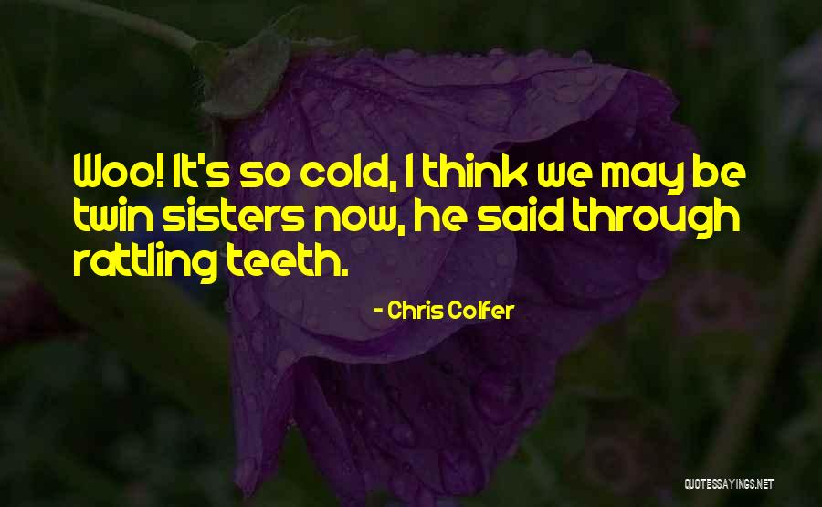 Shankarrao Vairagkar Quotes By Chris Colfer Shankarrao Vairagkar Quotes By Chris Colfer