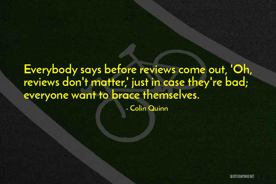 Shanked The Ball Quotes By Colin Quinn Shanked The Ball Quotes By Colin Quinn