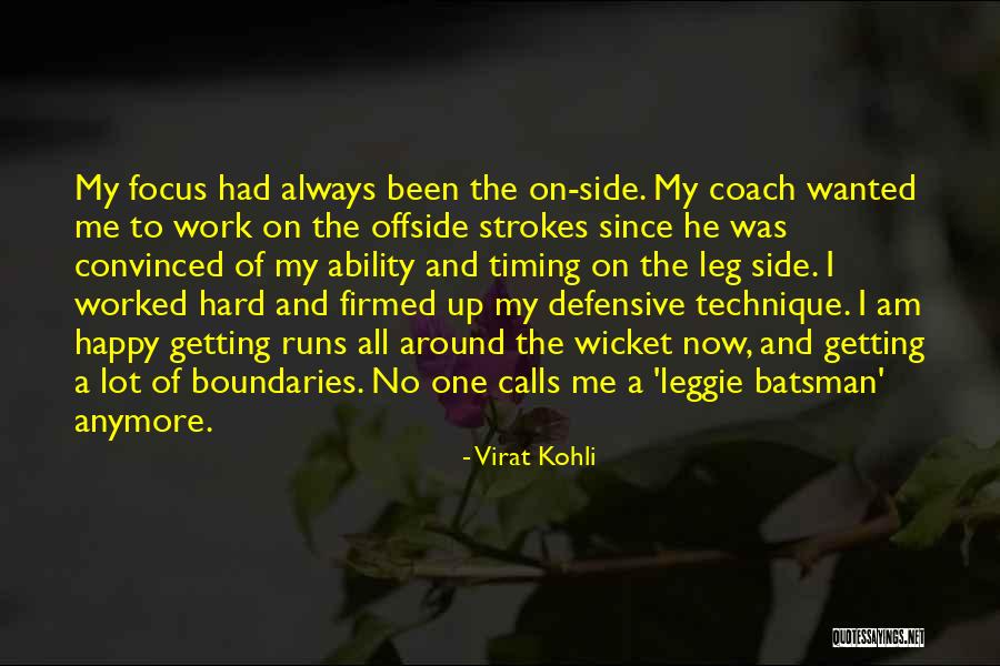 Shanked The Ball Quotes By Virat Kohli Shanked The Ball Quotes By Virat Kohli