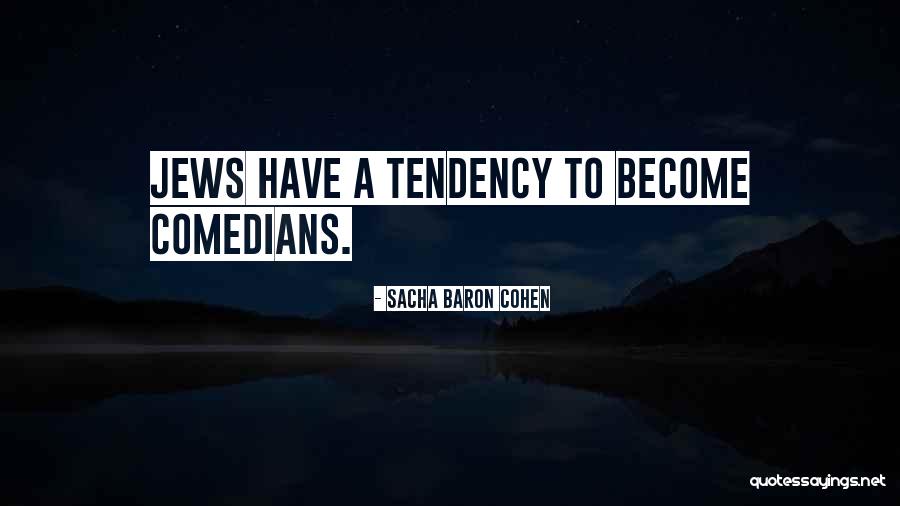 Shankly Tools Quotes By Sacha Baron Cohen Shankly Tools Quotes By Sacha Baron Cohen