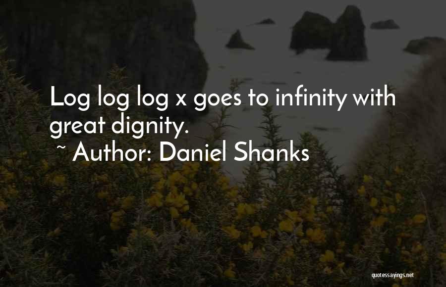 Shanks Quotes By Daniel Shanks