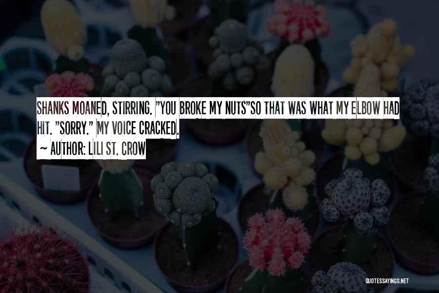 Shanks Quotes By Lili St. Crow Shanks Quotes By Lili St. Crow