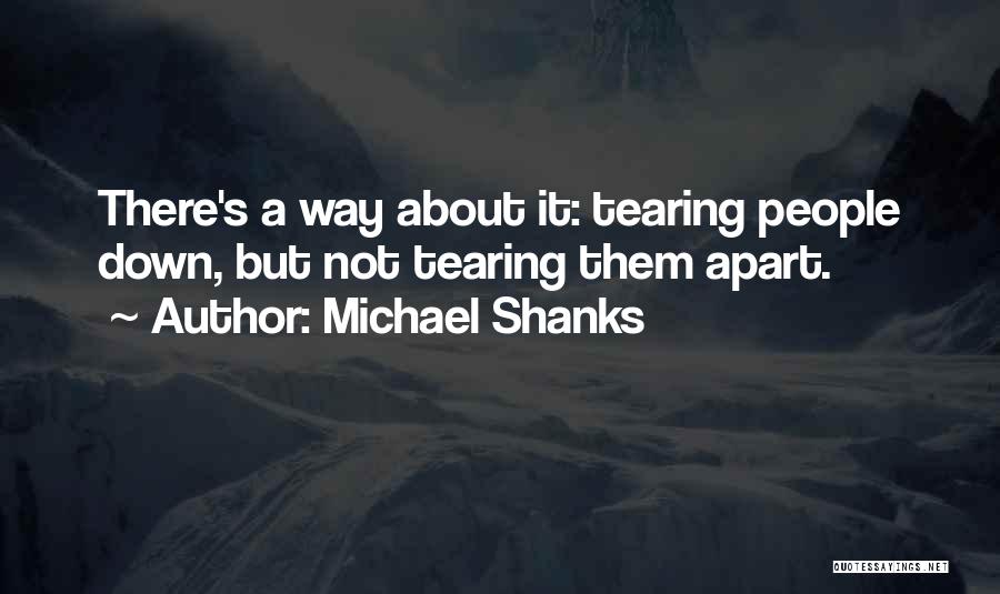 Shanks Quotes By Michael Shanks