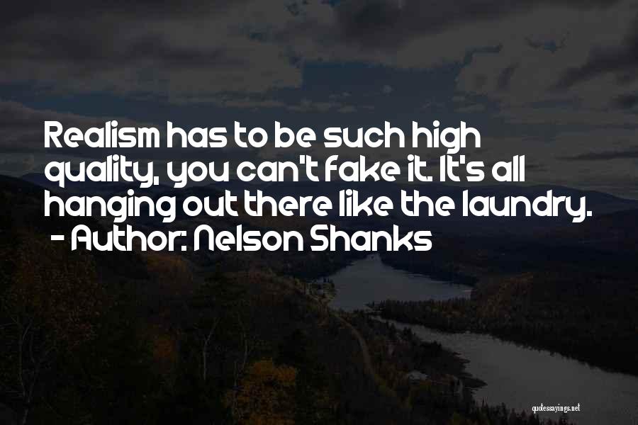 Shanks Quotes By Nelson Shanks