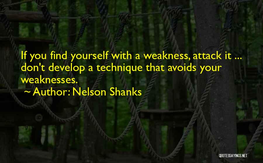 Shanks Quotes By Nelson Shanks