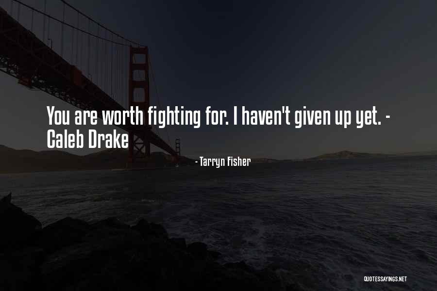 Shankster Bros Quotes By Tarryn Fisher Shankster Bros Quotes By Tarryn Fisher