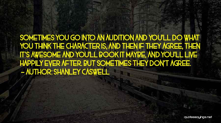 Shanley Caswell Quotes 1420242