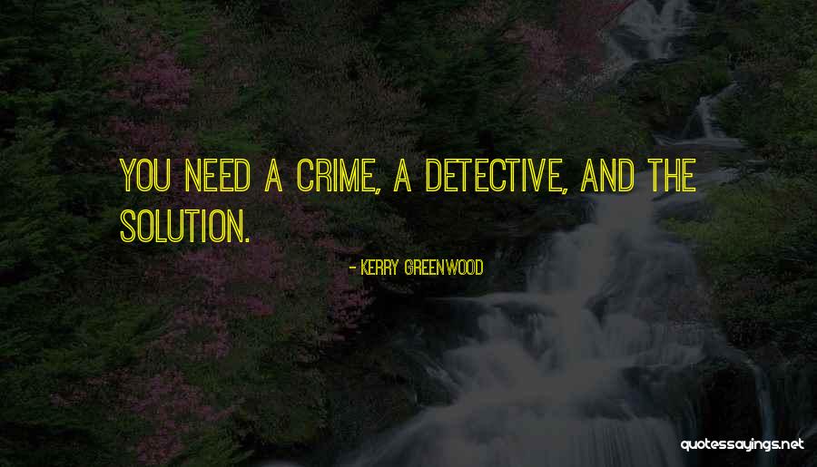Shanlian De Sishen Quotes By Kerry Greenwood Shanlian De Sishen Quotes By Kerry Greenwood