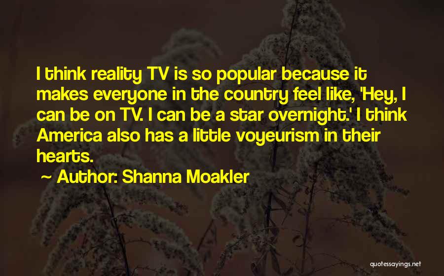 Shanna Quotes By Shanna Moakler