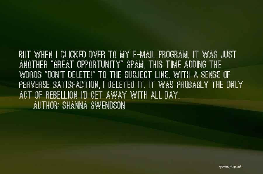 Shanna Quotes By Shanna Swendson