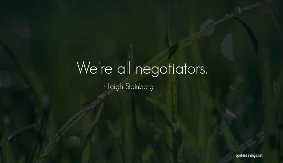 Shannas Show Quotes By Leigh Steinberg Shannas Show Quotes By Leigh Steinberg