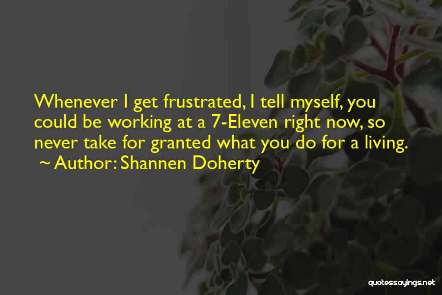 Shannen Doherty Quotes 1936611