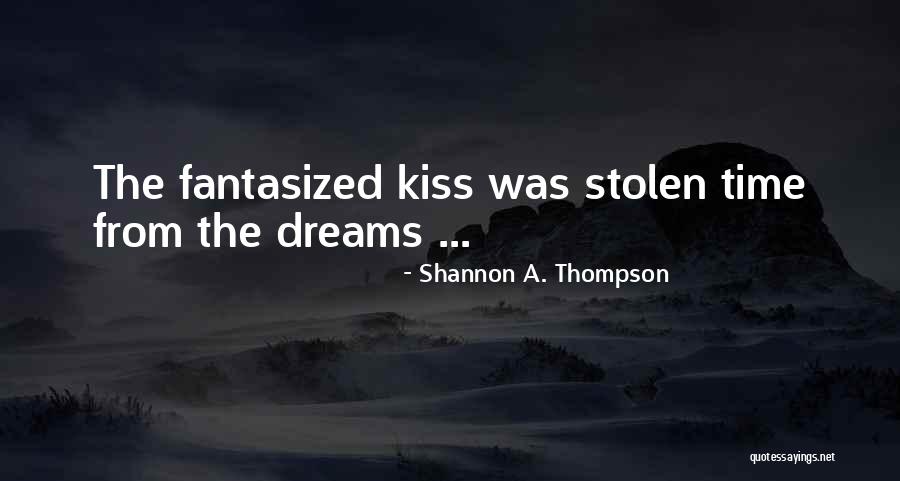 Shannon A. Thompson Quotes 1061979