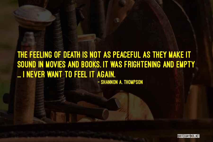 Shannon A. Thompson Quotes 1100450