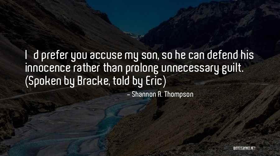 Shannon A. Thompson Quotes 1238317