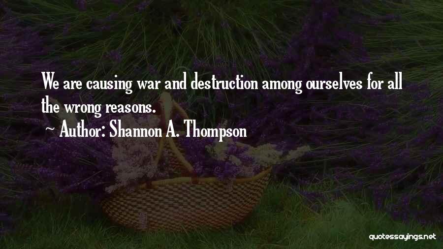 Shannon A. Thompson Quotes 1305495
