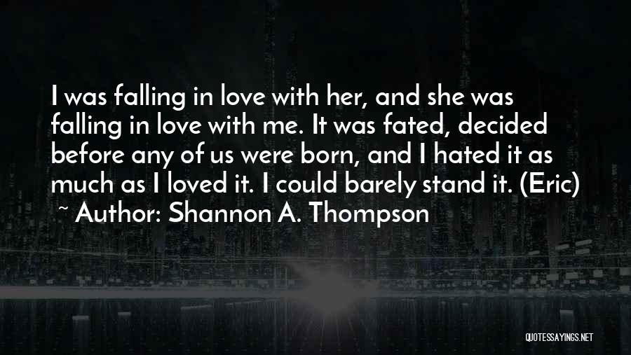 Shannon A. Thompson Quotes 1374533